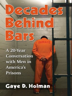 cover image of Decades Behind Bars